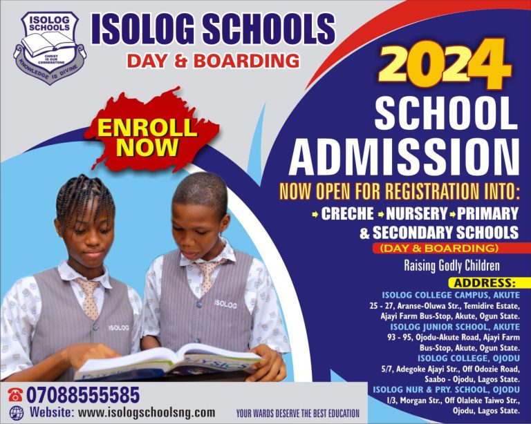 2024 School Admission Now Open – ISOLOG GROUP OF SCHOOLS LAGOS – OGUN